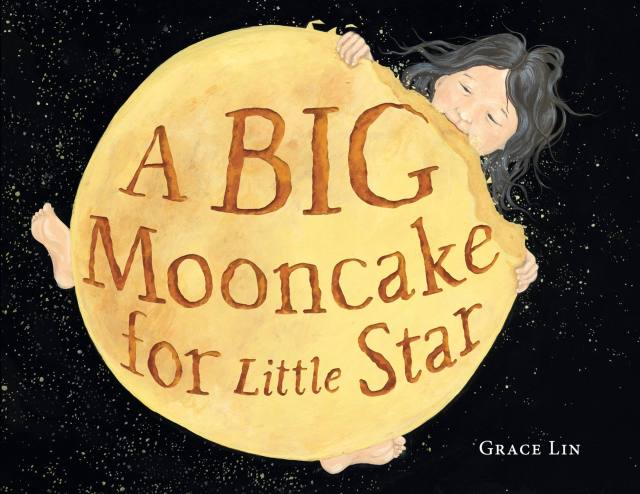 A Big Mooncake for Little Star (Caldecott Honor Award Winner)