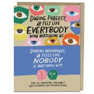 Watch Out for Each Other Menopause Card