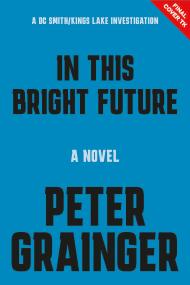 In This Bright Future