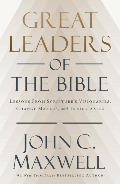 Great Leaders of the Bible