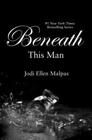 Beneath This Man