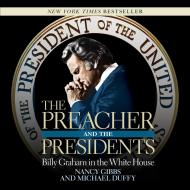 The Preacher and the Presidents